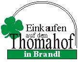 Thomahof-Brandl